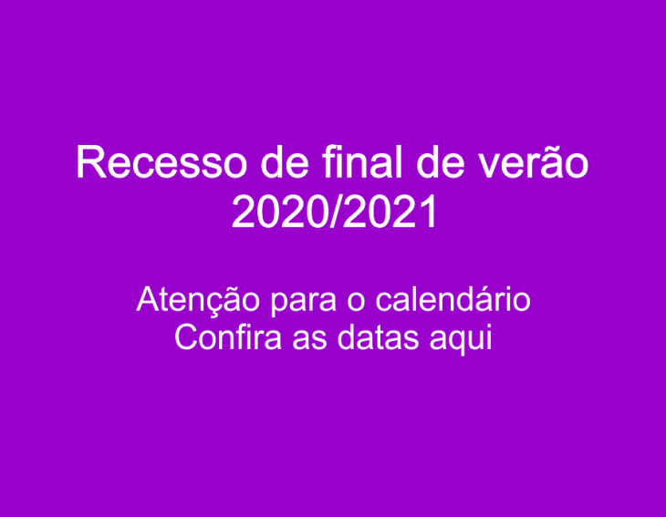 Recesso de Verão 2020-2021