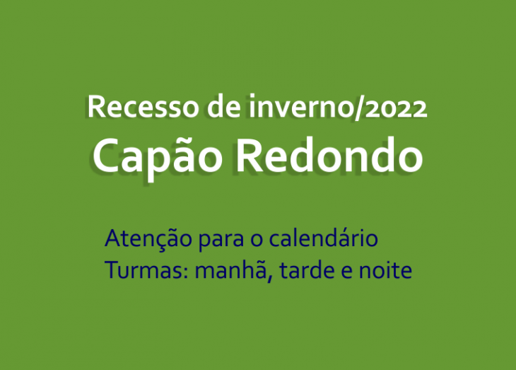 Recesso de inverno 2022 - Unidade Capão Redondo