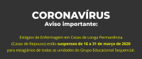 Coronavírus - Atenção aos Campos de Estágio